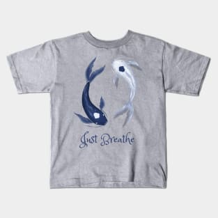 Just breathe 2 Kids T-Shirt